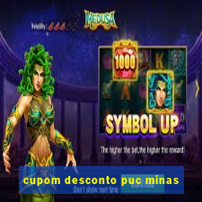 cupom desconto puc minas